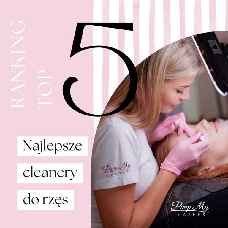 Najlepsze cleanery do rzęs ranking
