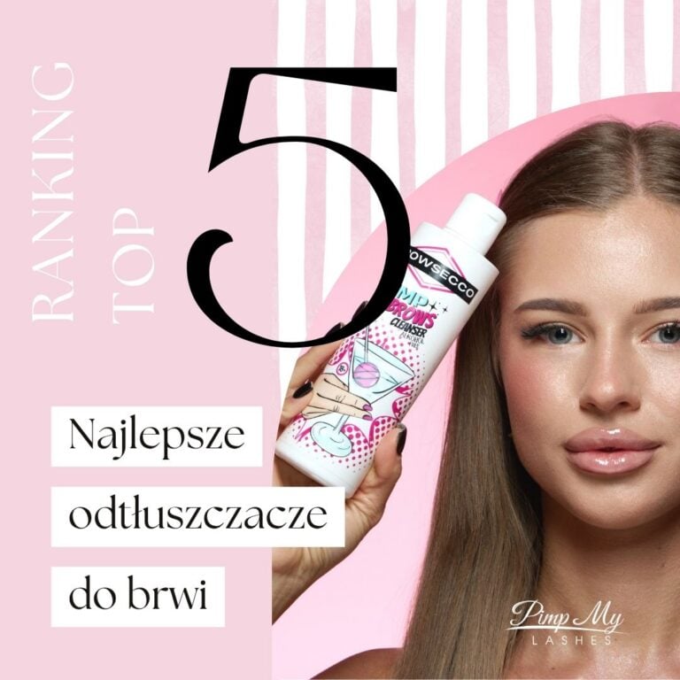 Najlepsze odtłuszczacze do brwi ranking