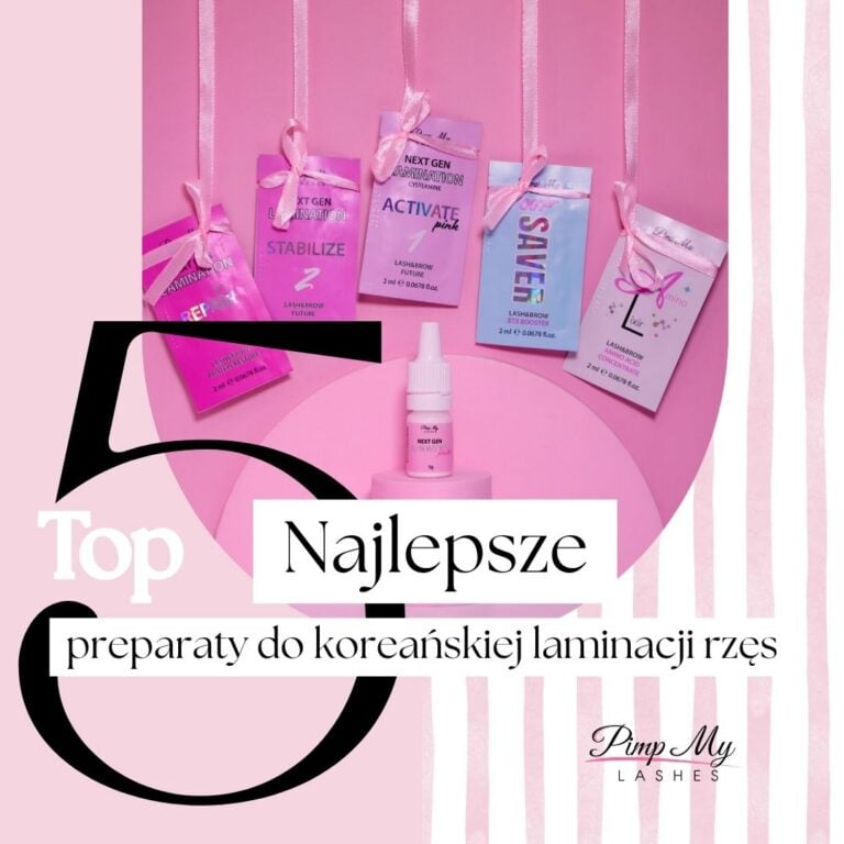 Najlepsze preparaty do koreańskiej laminacji rzęs ranking